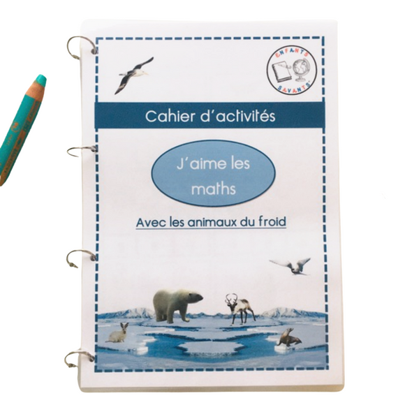 J'aime les maths - Avec les animaux de la banquise